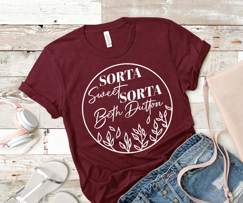 Maroon Sorta Sweet Sorta Beth Dutton Tee