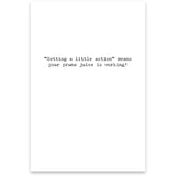 Prune Juice Greeting Card