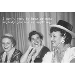 I don't want to brag...Greeting Card