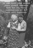 As you reach your golden years...Gretting Card