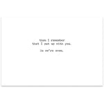 We're Even Greeting Card