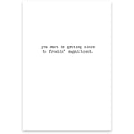 If things get better...Gretting Card