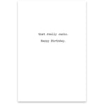 You're really old...Greeting Card