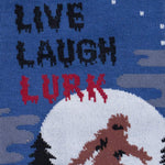 Live, Laugh, Lurk Crew Socks